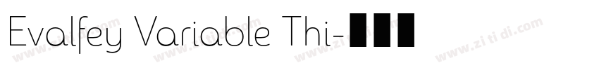 Evalfey Variable Thi字体转换